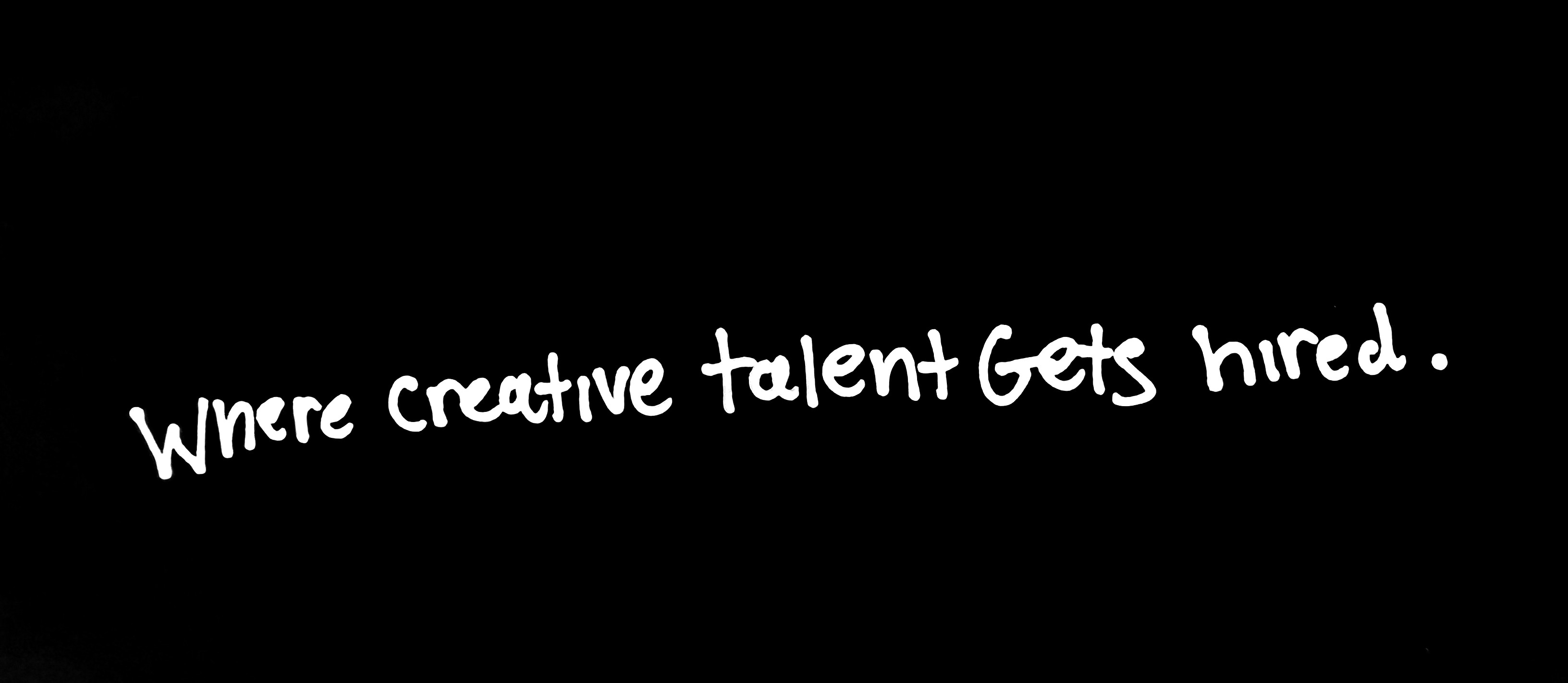 Where creative talent Gets hired.